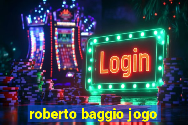 roberto baggio jogo